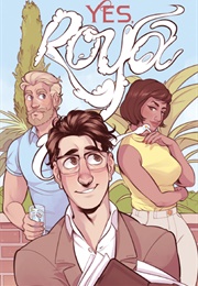 Yes, Roya (C. Spike Trotman)