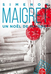A Maigret Christmas, and Other Stories (Georges Simenon)