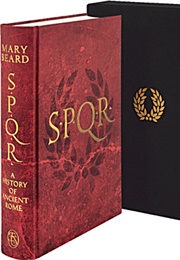 SPQR: A History of Ancient Rome (Mary Beard)
