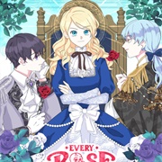 Every Rose Has a Death Flag Life Is but a Flower