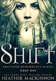 Shift (Heather MacKinnon)