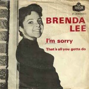 I&#39;m Sorry - Brenda Lee