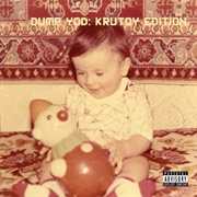Your Old Droog - Dump YOD: Krutoy Edition
