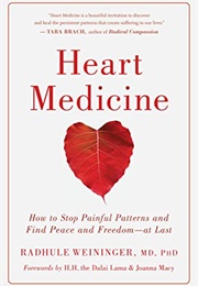 Heart Medicine (Radhule Weininger)