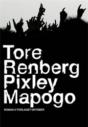 Pixley Mapogo (Tore Renberg)