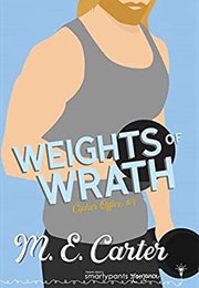 Weights of Wrath (Office) (Penny Reid &amp; M. E. Carter)
