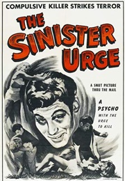 The Sinister Urge (1960)
