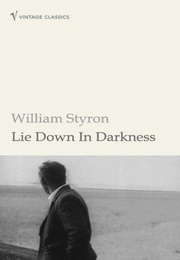 Lie Down in Darkness (William Styron)