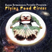 Hasse Bruniusson - Flying Food Circus