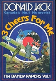 Three Cheers for Me (Donald Jack)