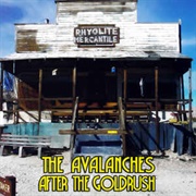 The Avalanches - After the Goldrush