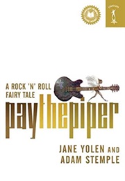 Pay the Piper (Jane Yolen &amp; Adam Stemple)