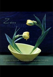 Zen Flowers (Brenda Berkley)