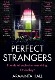 Perfect Strangers (Araminta Hall)