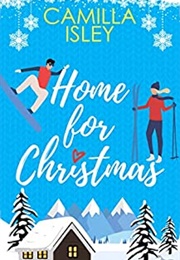 Home for Christmas (Camilla Isley)