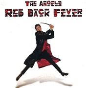 Red Back Fever - The Angels