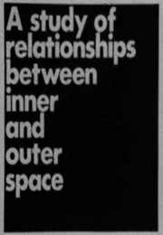 A Study of Relationships Between Inner and Outer Space (1969)