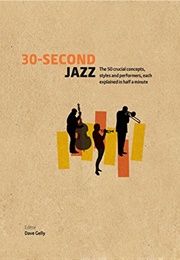 30 Second Jazz (Dave Gelly)