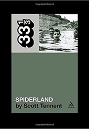 Spiderland (Scott Tennent)