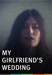 My Girlfriend's Wedding (1969)