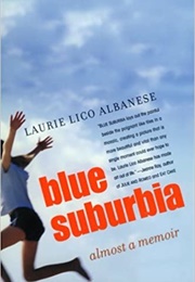 Blue Suburbia (Laurie Lico Albanese)