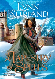 A Tapestry of Spells (Lyn Kurland)