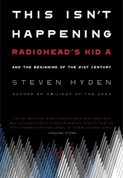 This Isn't Happening (Steven Hyden)