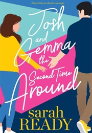 Josh and Gemma the Second Time Around (Sarah Ready)