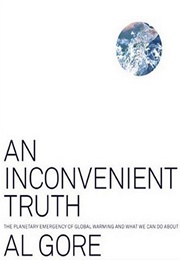 An Inconvenient Truth (Al Gore)