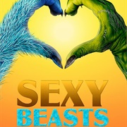 Sexy Beasts