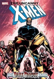 X-Men: The Dark Phoenix Saga (Chris Claremont & John Byrne)
