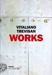 Works (Vitaliano Trevisan)