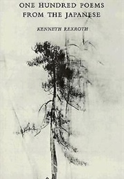 100 Poems From the Japanese (Kenneth Rexroth, Trans.)