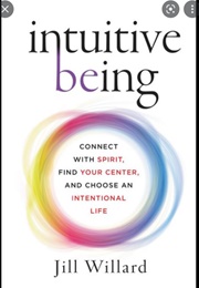 Intuitive Being (Jill Willard)