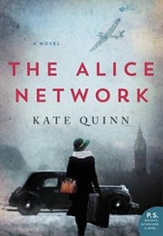 The Alice Network (Kate Quinn)
