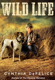 Wild Life (Cynthia C. Defelice)