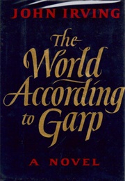 The World According to Garp (John Irving)
