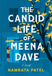 The Candid Life of Meena Dave (Namrata Patel)