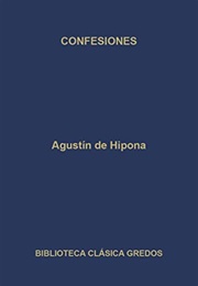 Confesiones (San Agustín De Hipona)