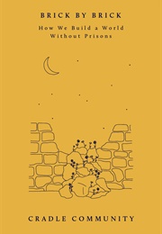 Brick by Brick (Cradle Collective)