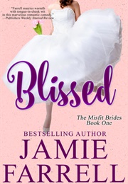 Blissed (Jamie Farrell)