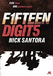 Fifteen Digits (Nick Santora)