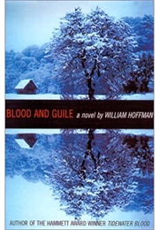 Blood and Guile (William Hoffman)
