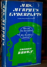 Mrs. Murphy's Underpants (Fredric Brown)