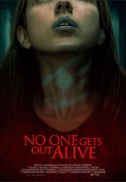 No One Gets Out Alive (2021)