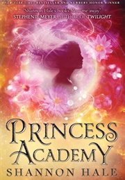 Princess Academy (Shannon Hale)