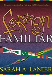 Foreign to Familiar (Sarah Lanier)