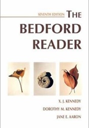 The Bedford Reader (Dorothy Kennedy)