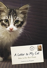 A Letter to My Cat: Notes to Our Best Friends (Lisa Erspamer)