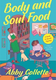 Body and Soul Food (Abby Collette)